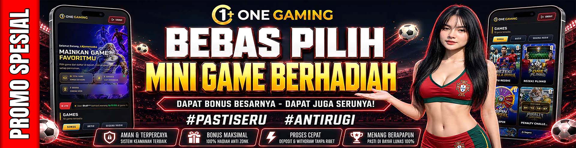ONE GAMING BONUS